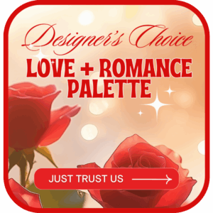 Designer's Choice Love & Romance