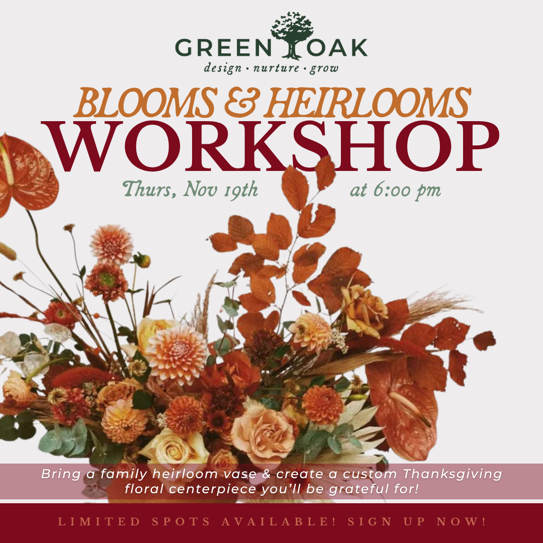 Blooms & Heirlooms Thanksgiving Floral Workshop at Green Oak in Jackson, MS, featuring a fall centerpiece